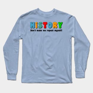 Colorful Repeat History Long Sleeve T-Shirt